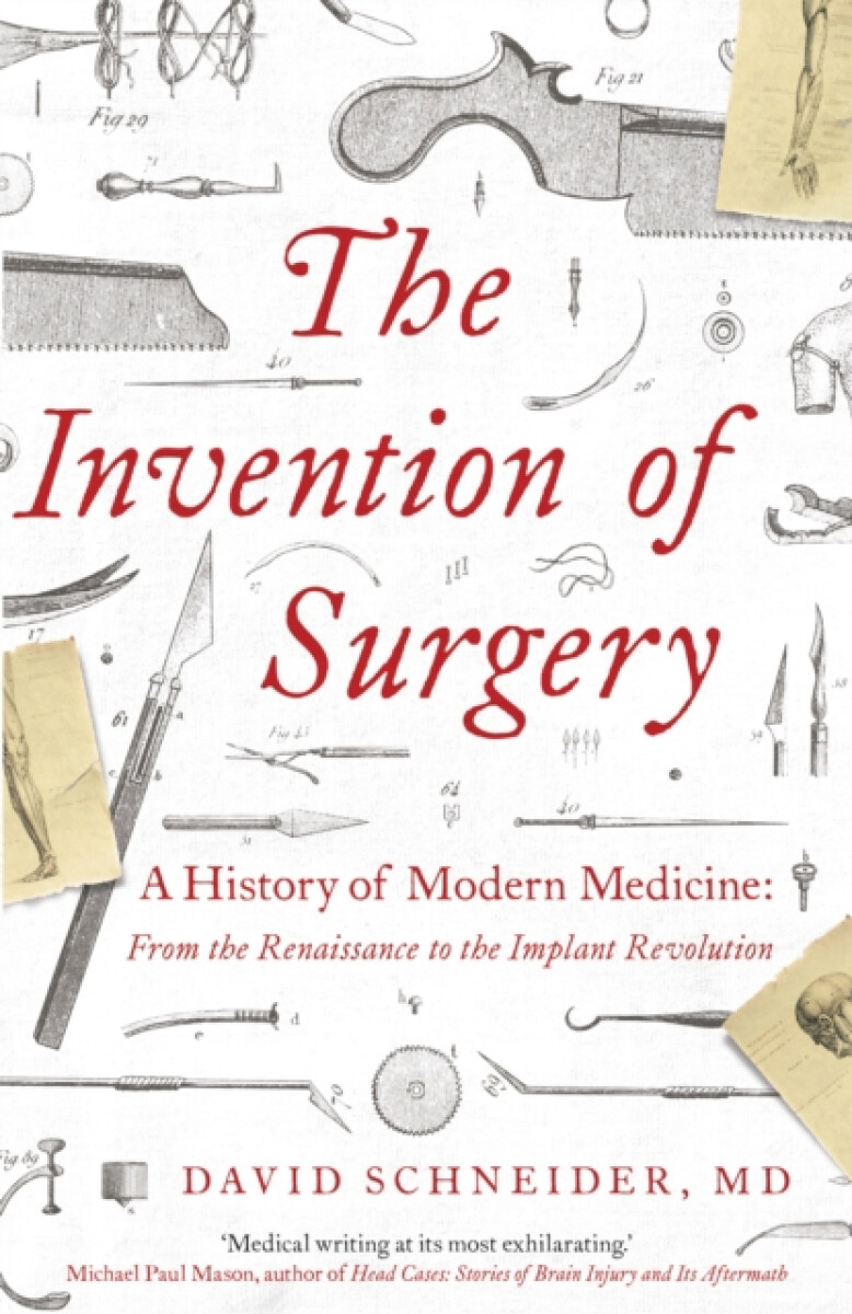 Kniha Invention of Surgery