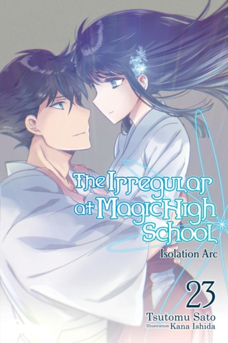 Kniha Irregular at Magic High School, Vol. 23 (light novel)