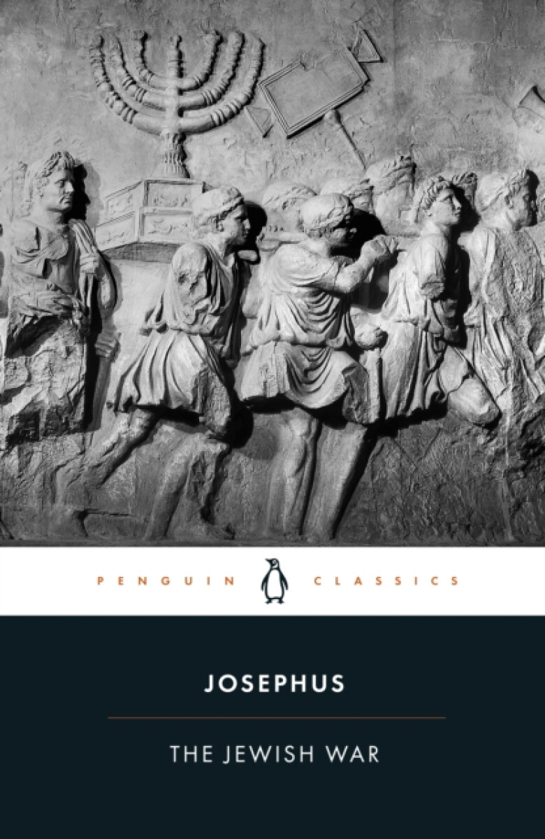 The Jewish War - Josephus