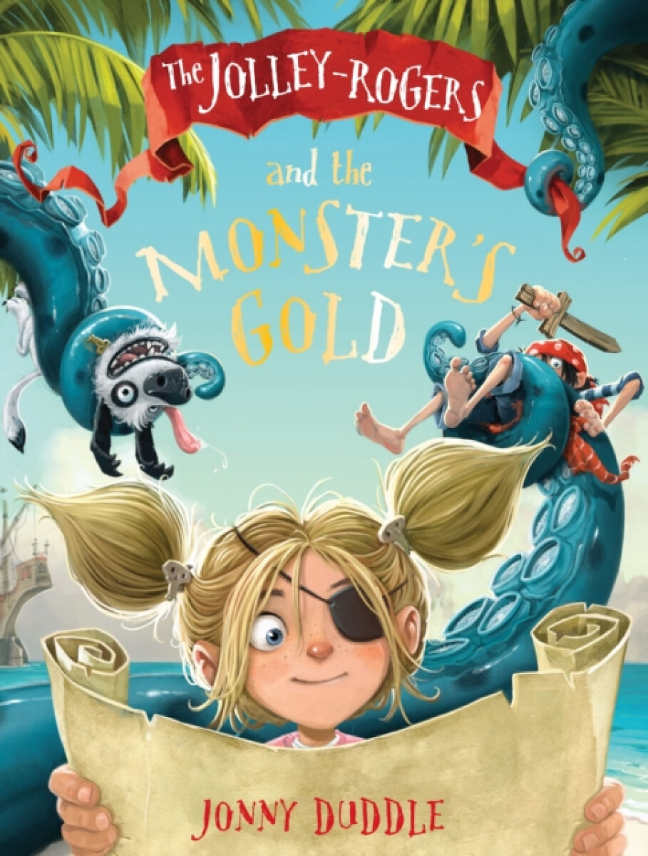 Kniha Jolley-Rogers and the Monster's Gold