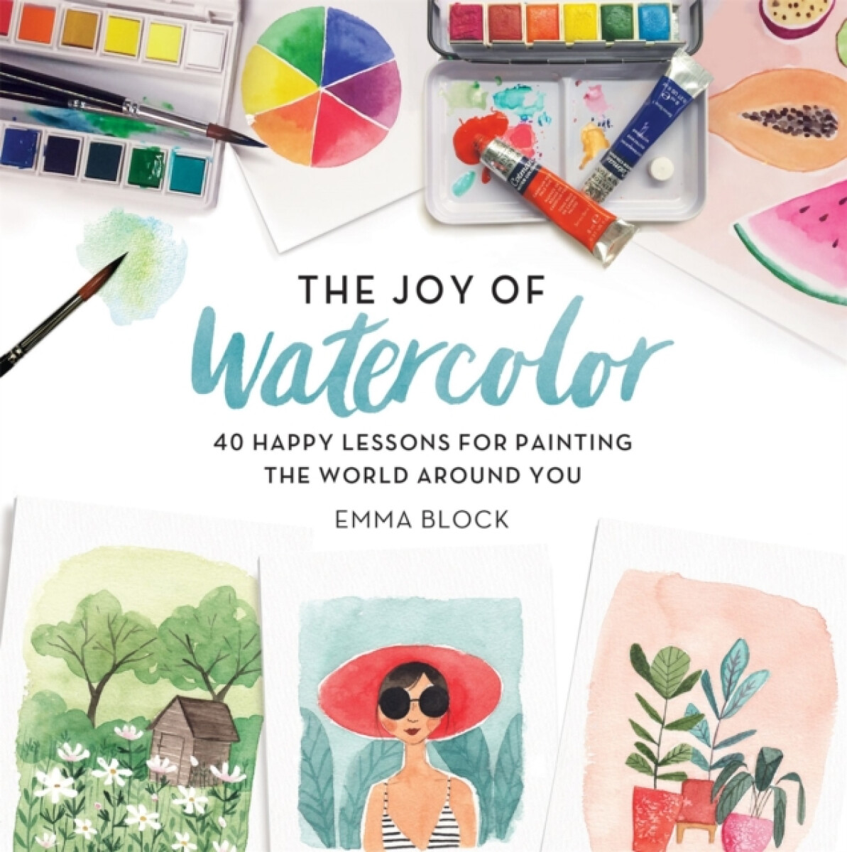 Kniha The Joy of Watercolor