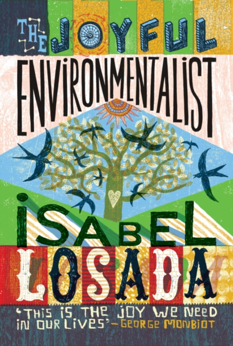 Kniha Joyful Environmentalist (Revised and Updated 2nd Edition – with New Material)