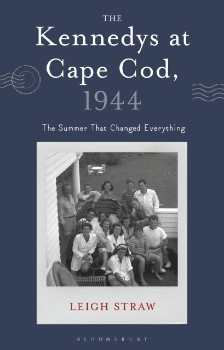Kniha Kennedys at Cape Cod, 1944