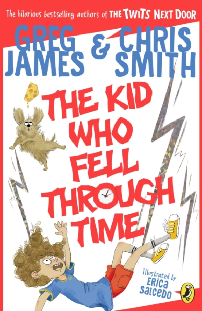 The Kid Who Fell Through Time – James Greg, Smith Chris