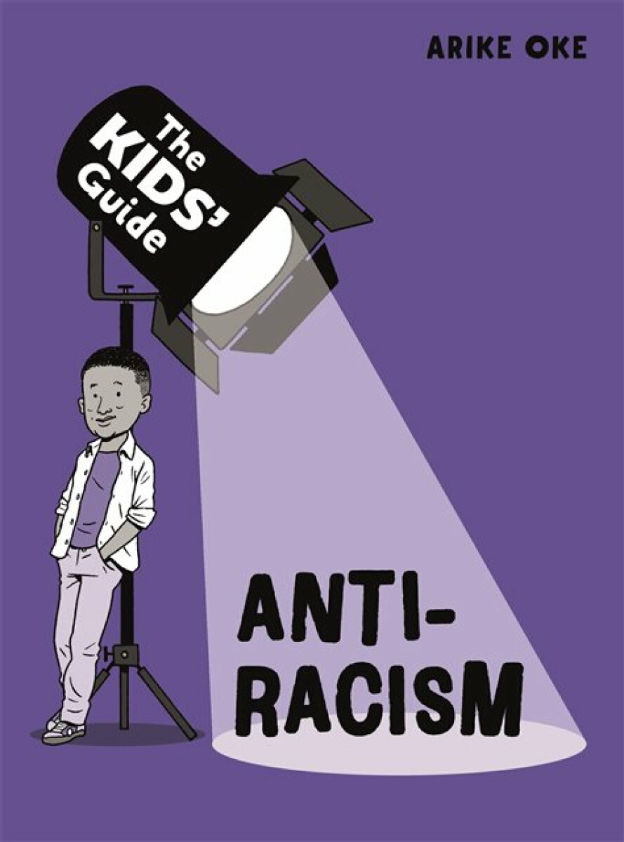 Kniha Kids' Guide: Anti-Racism