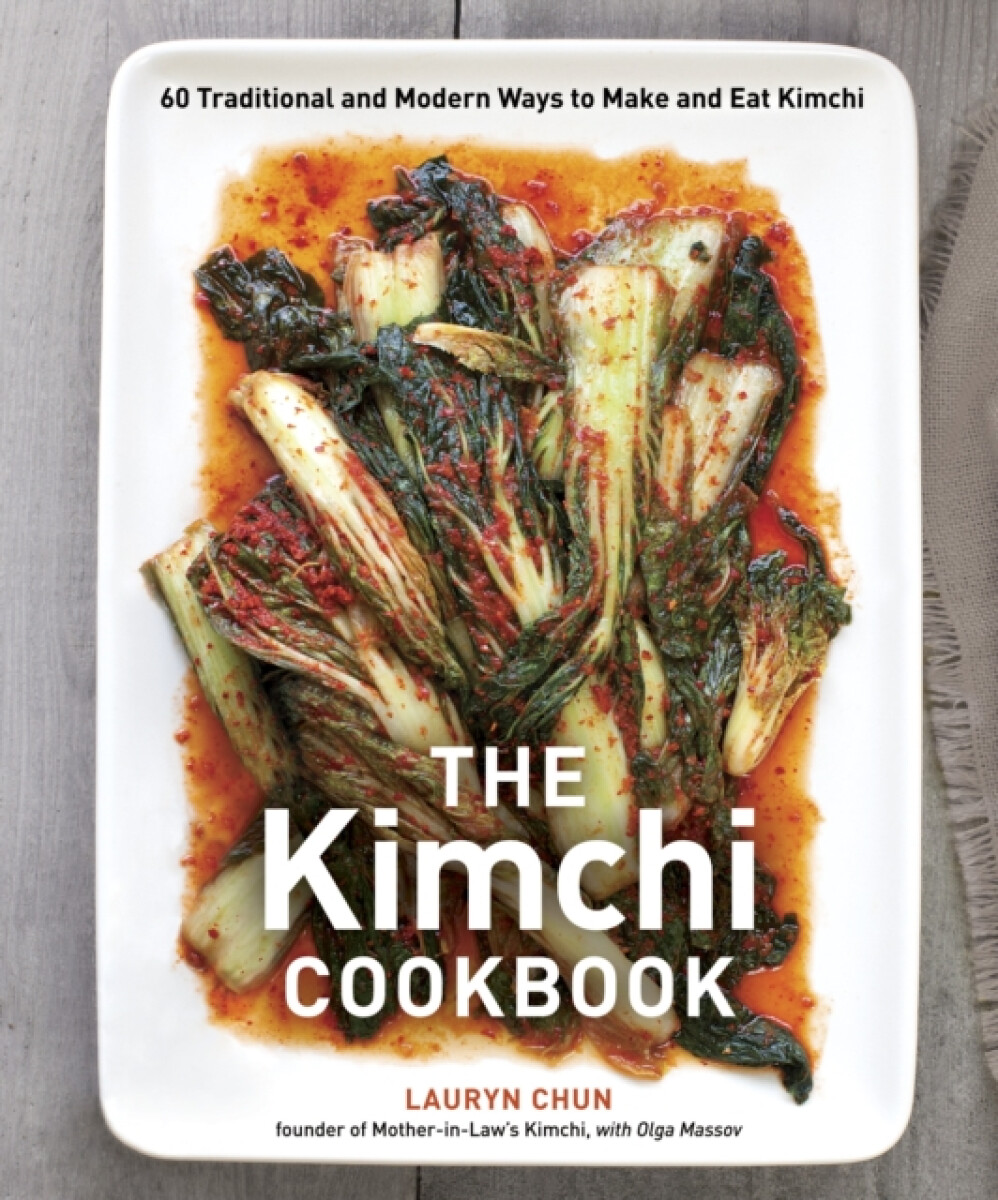 Kniha The Kimchi Cookbook