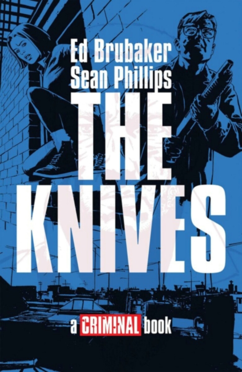 Kniha THE KNIVES: A CRIMINAL BOOK HC