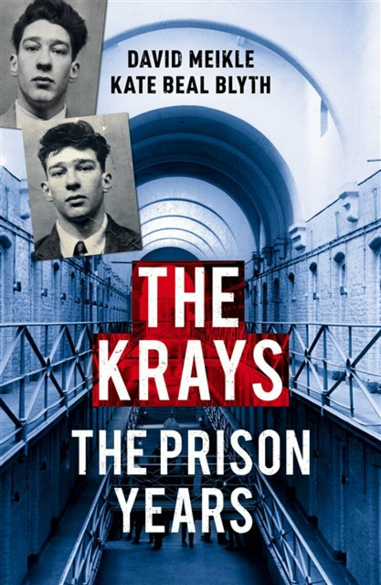 Kniha Krays: The Prison Years