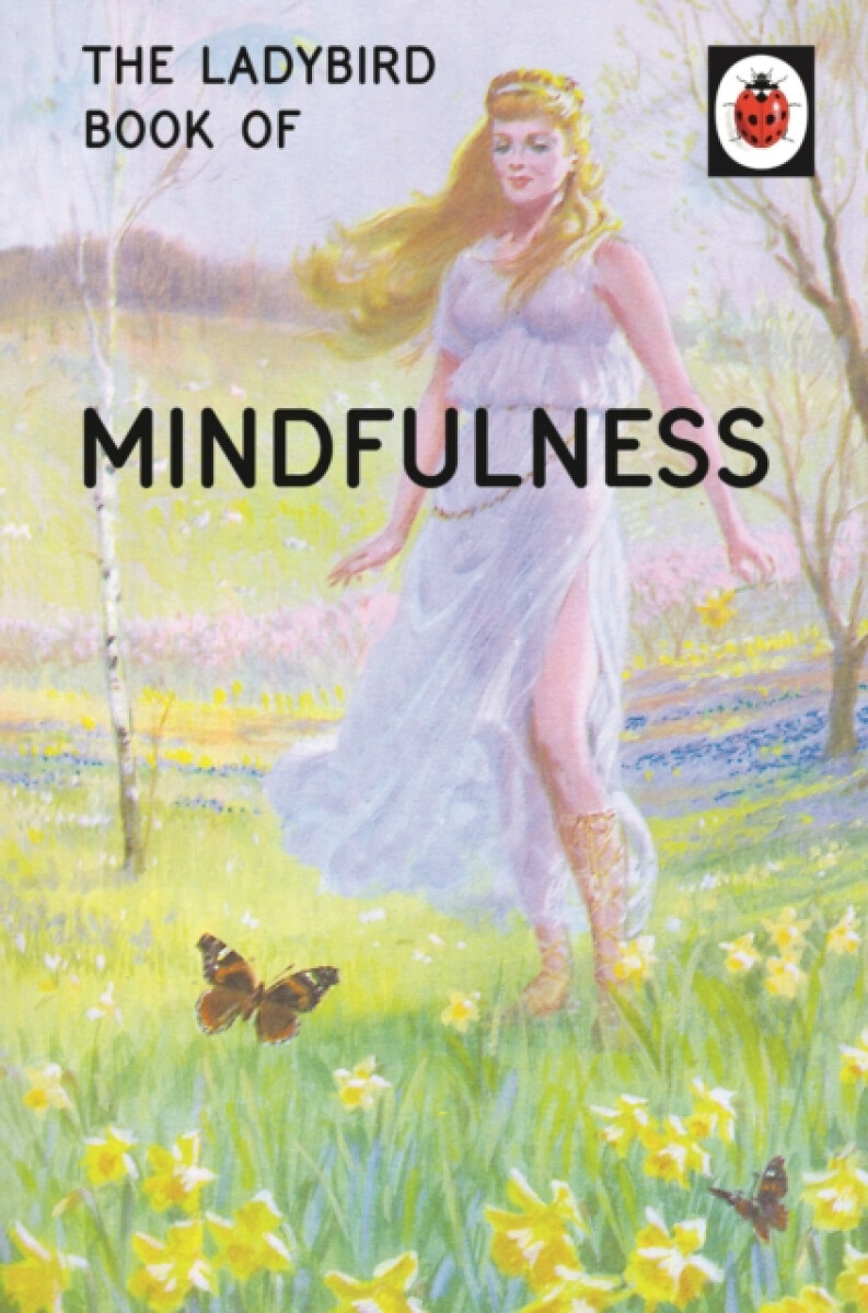 Kniha The Ladybird Book of Mindfulness
