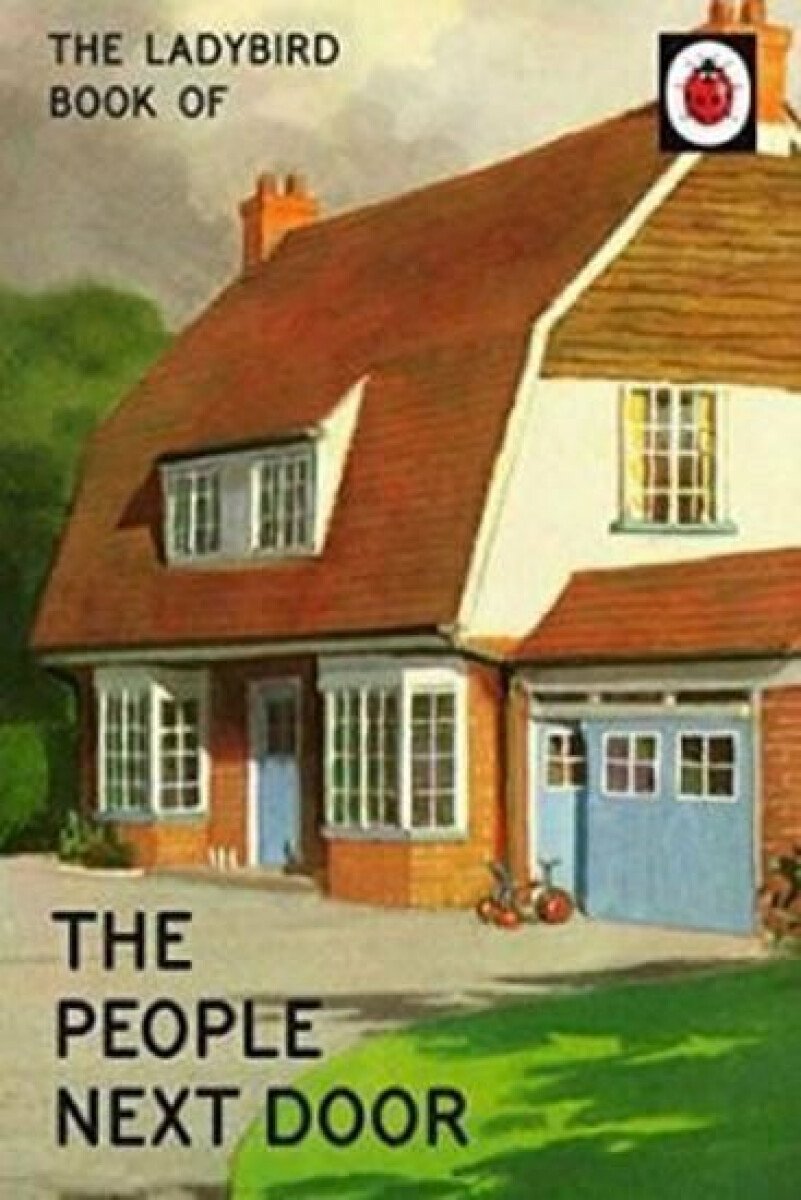 Kniha The Ladybird Book Of The People Next Door