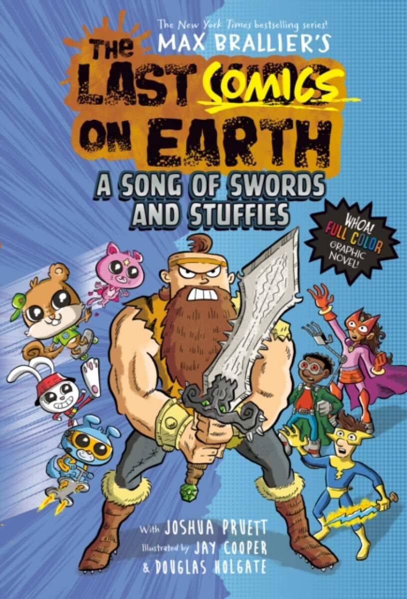 Kniha Last Comics on Earth: A Song of Swords and Stuffies