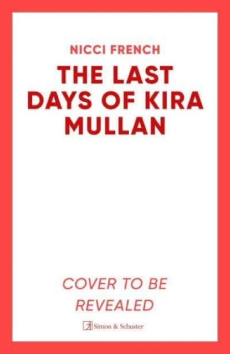 Kniha Last Days of Kira Mullan