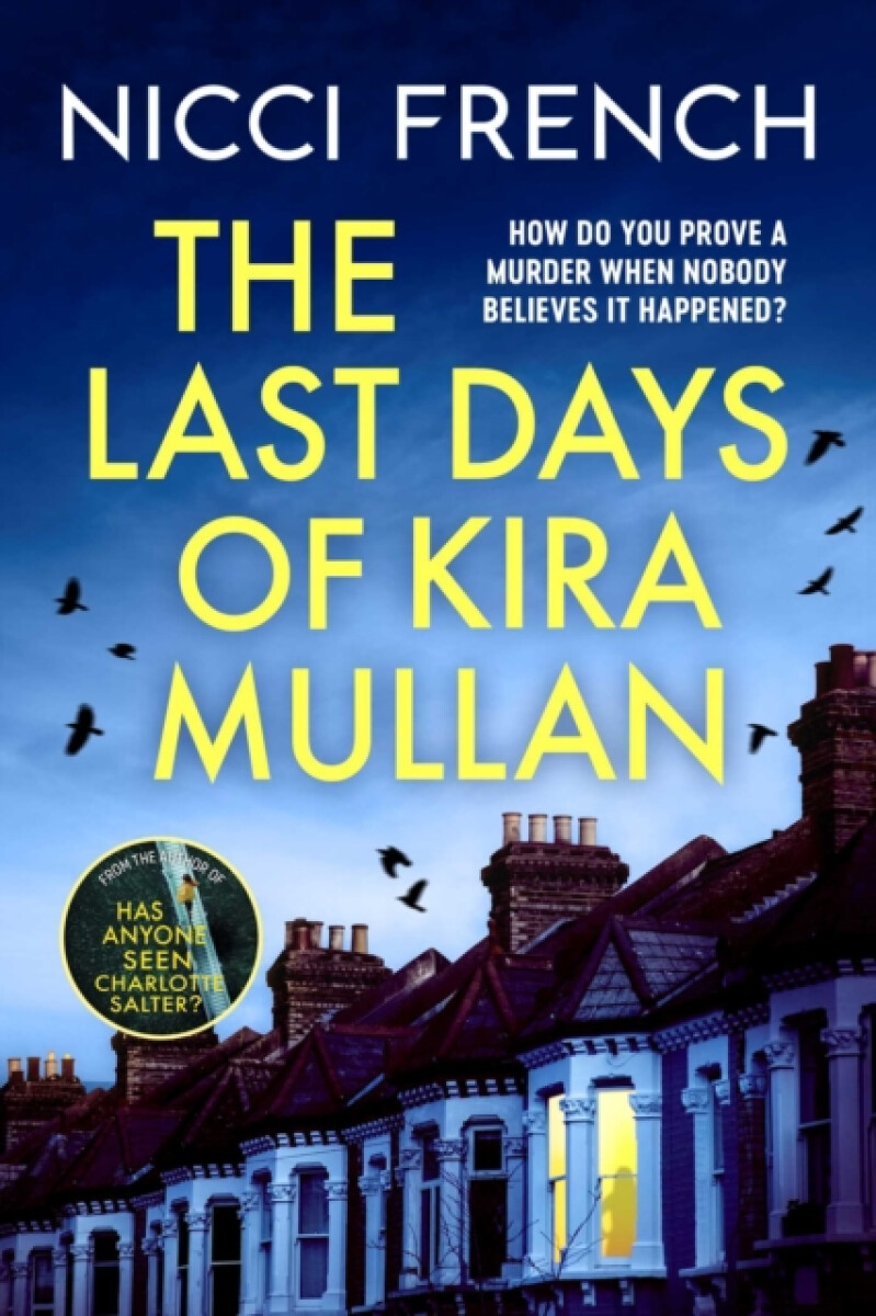 Kniha The Last Days of Kira Mullan