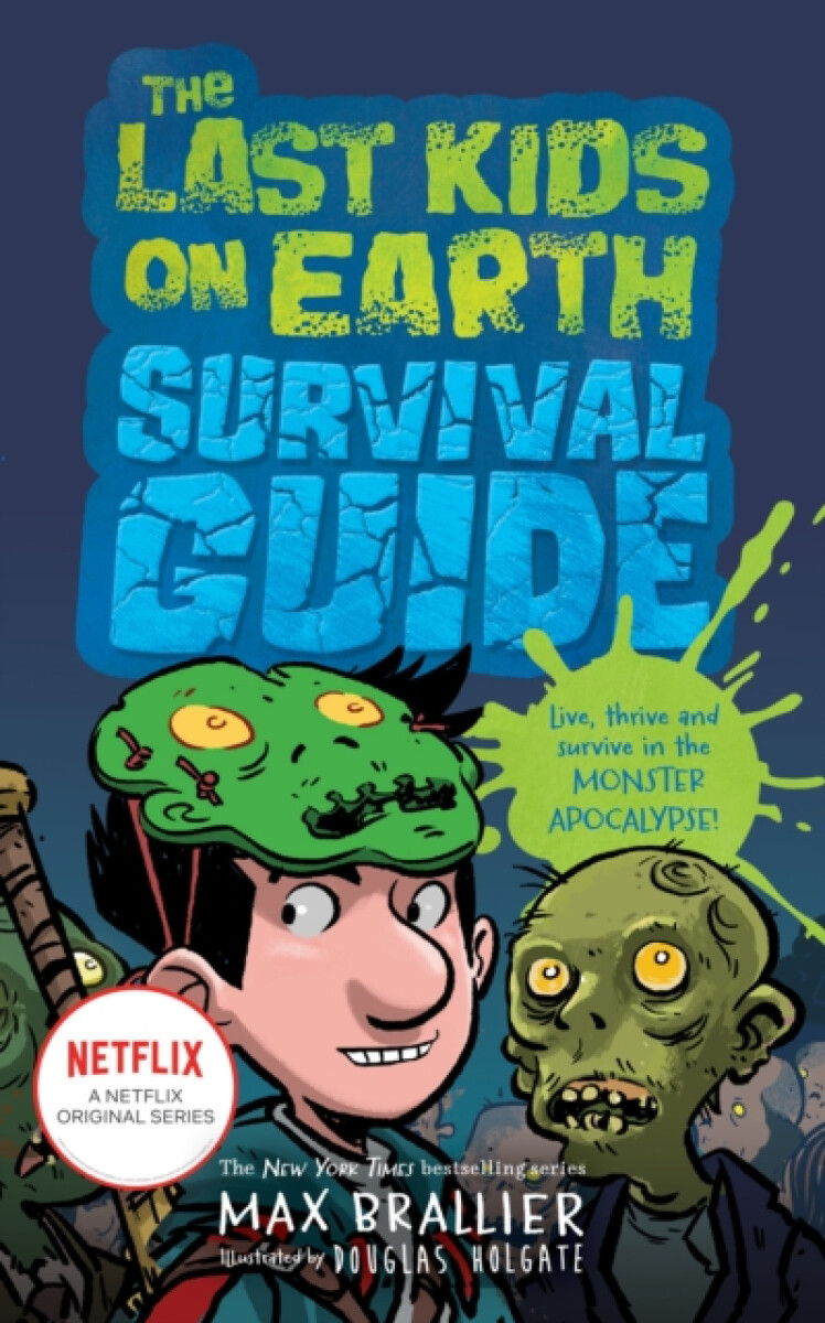 Kniha Last Kids on Earth Survival Guide