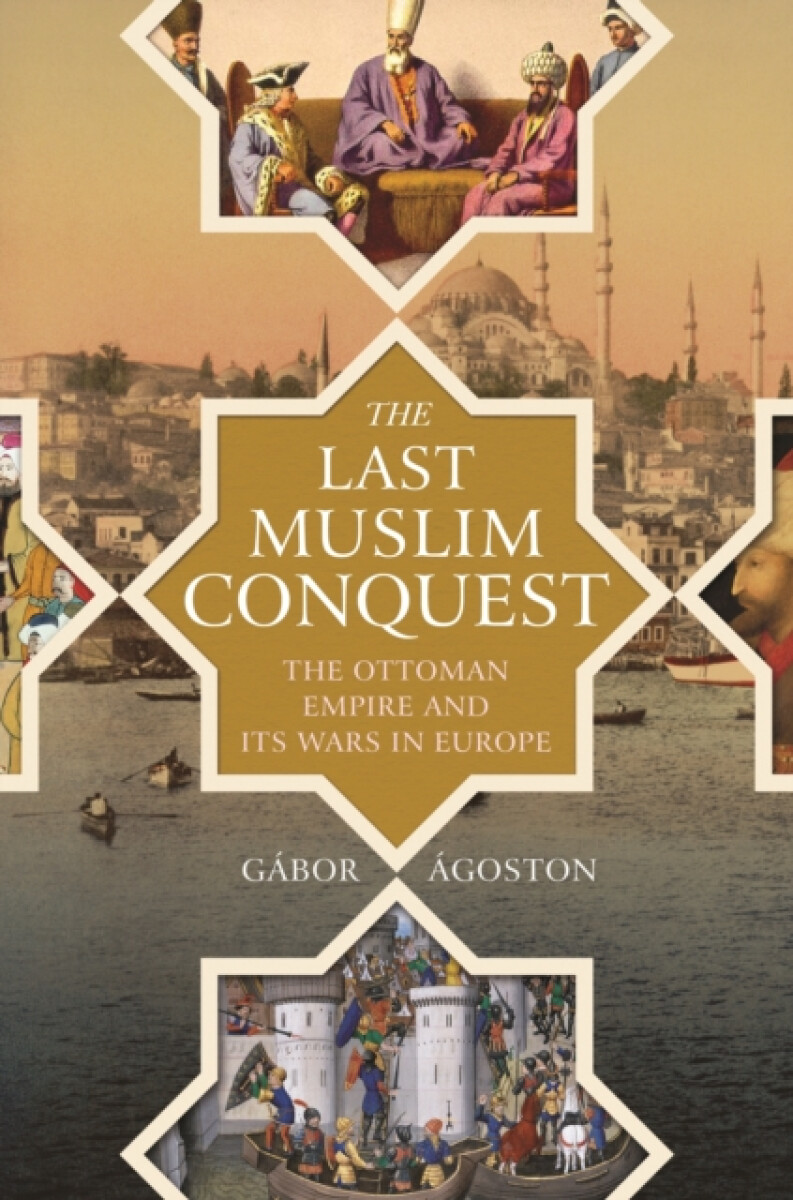 Kniha Last Muslim Conquest