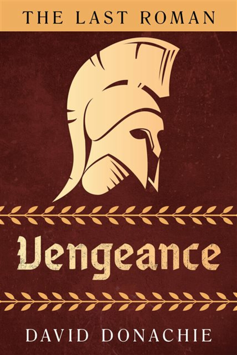 Kniha Last Roman: Vengeance