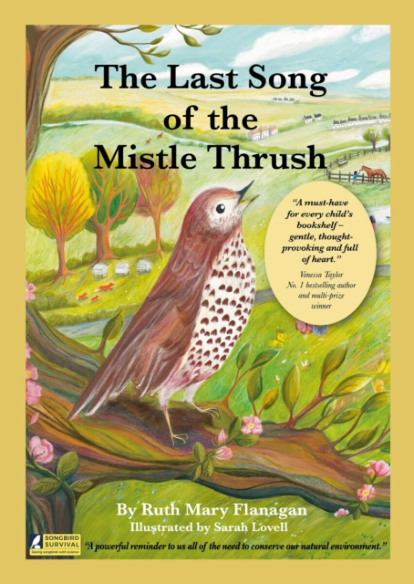 Kniha Last Song of the Mistle Thrush - A timeless and beautifully illustrated children''s poem that lingers in the heart