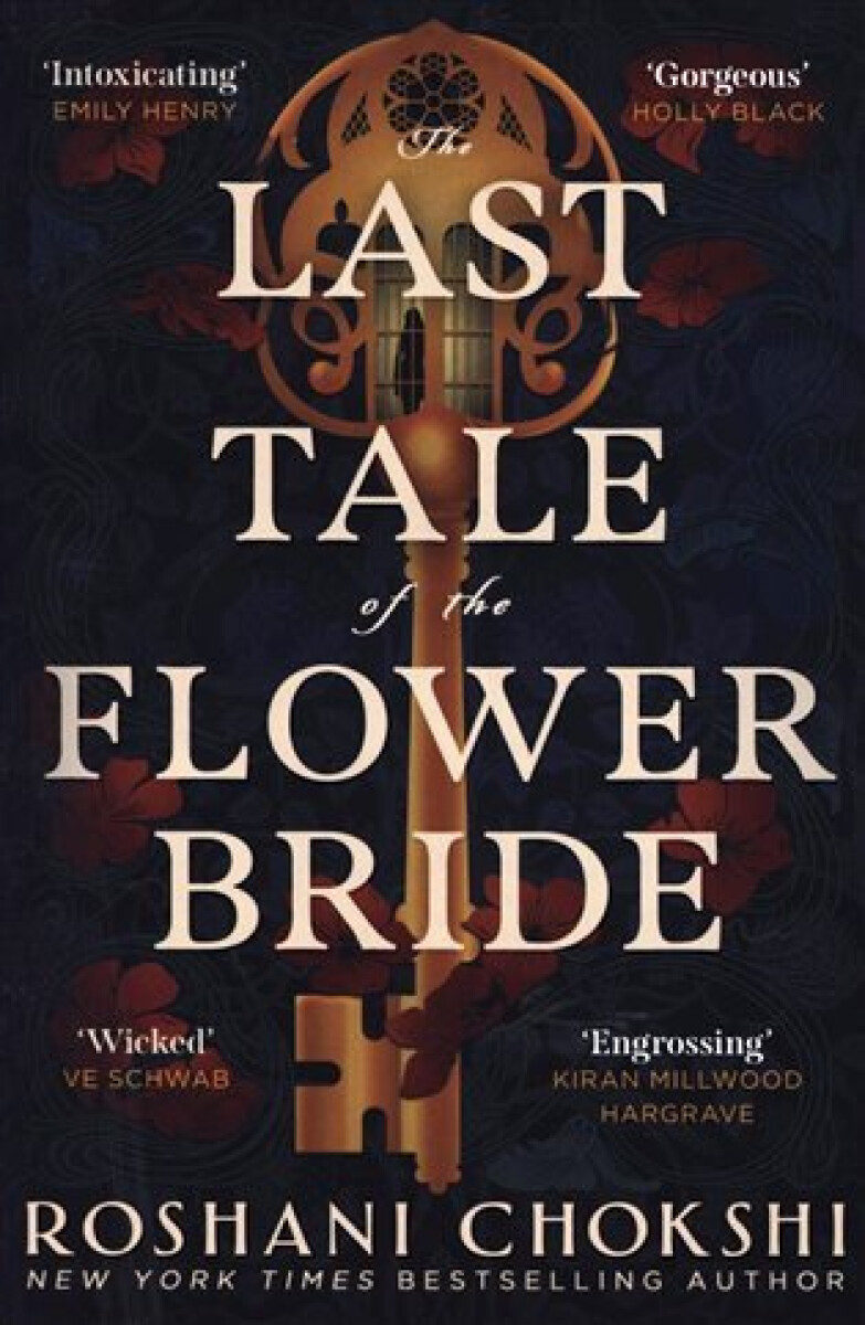 Kniha The Last Tale of the Flower Bride: the haunting, atmospheric gothic page-turner