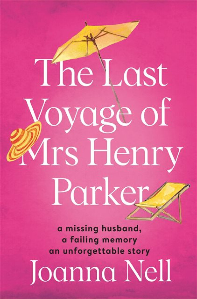 Kniha Last Voyage of Mrs Henry Parker