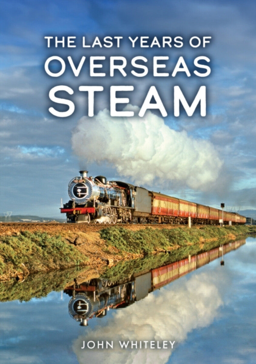 Kniha Last Years of Overseas Steam
