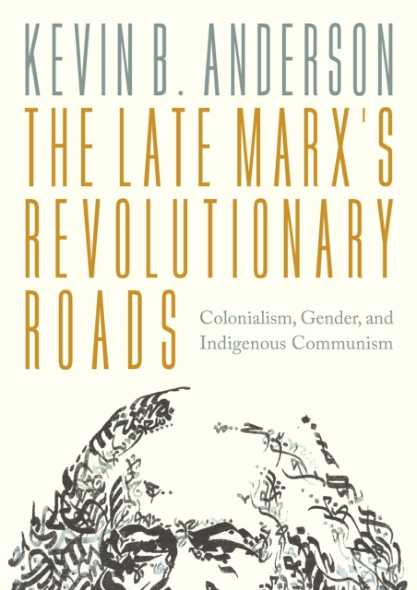 Kniha Late Marx’s Revolutionary Roads