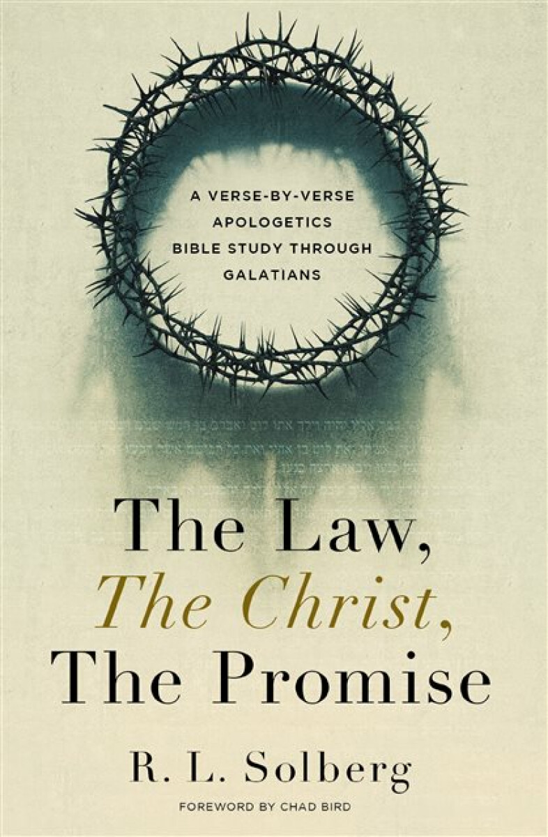 Kniha Law, the Christ, the Promise