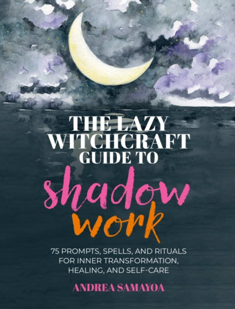 Kniha Lazy Witchcraft Guide to Shadow Work