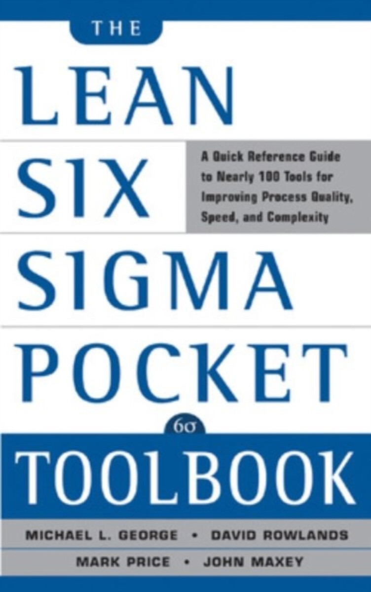 Kniha The Lean Six Sigma Pocket Toolbook