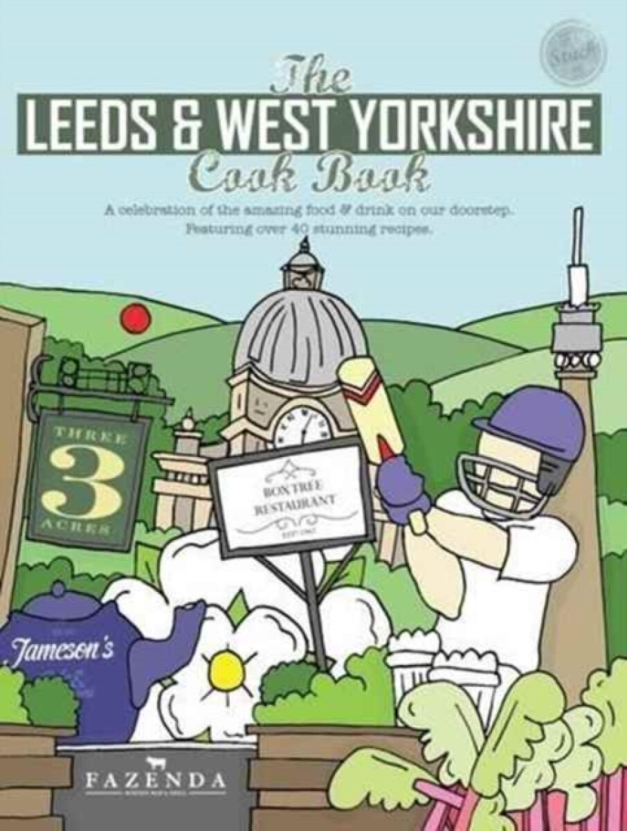 Kniha Leeds a West Yorkshire Cook Book