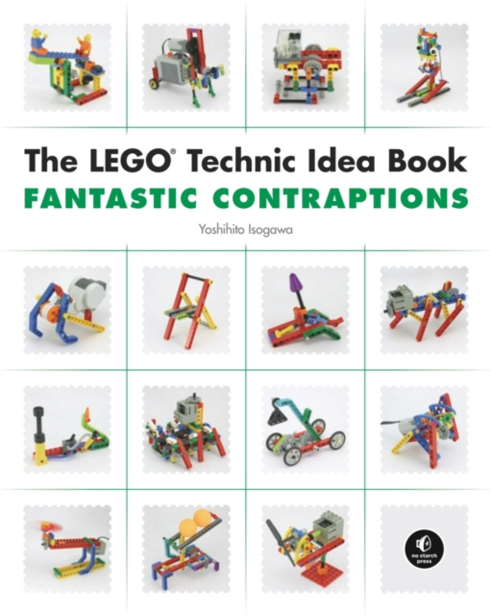 Kniha LEGO Technic Idea Book: Fantastic Contraptions