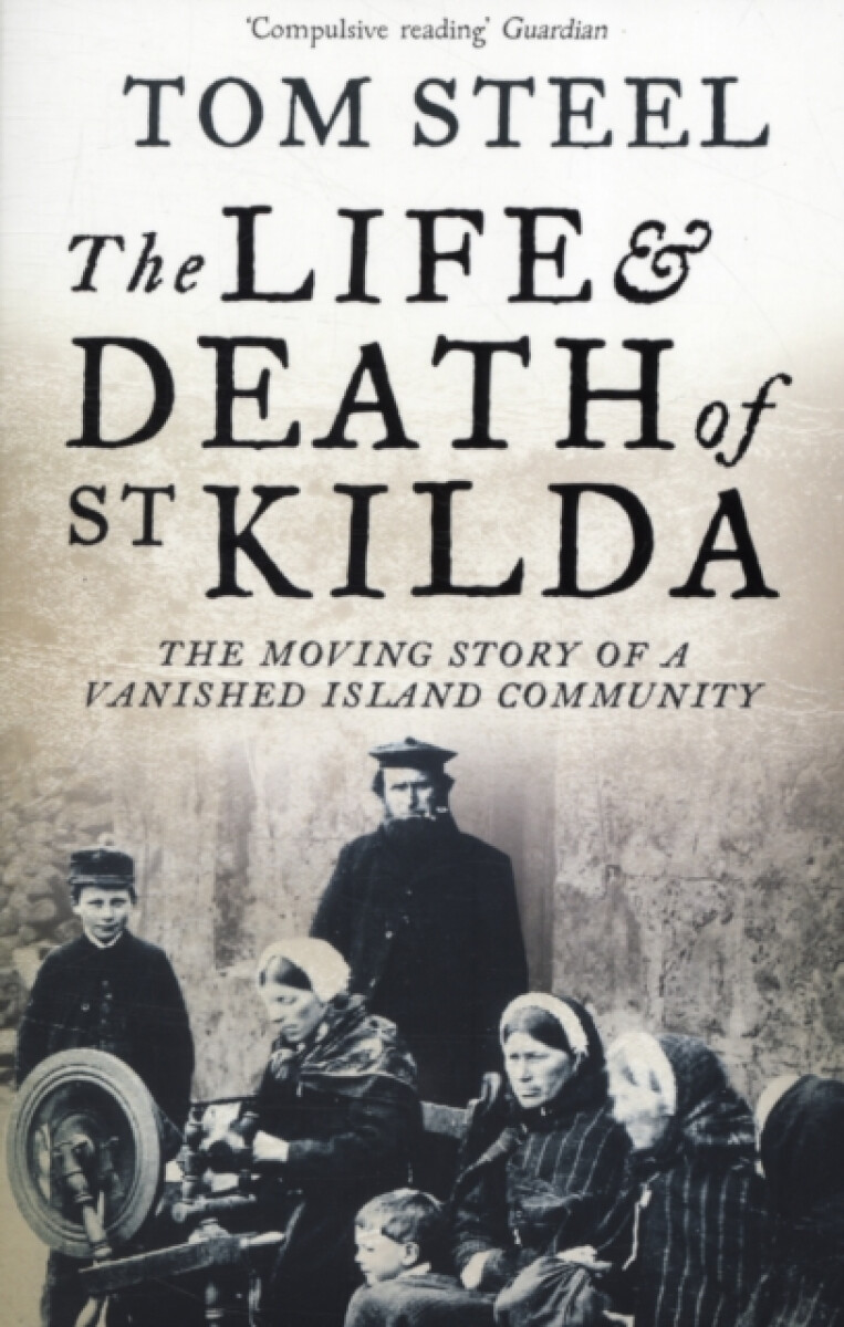 Kniha The Life and Death of St. Kilda
