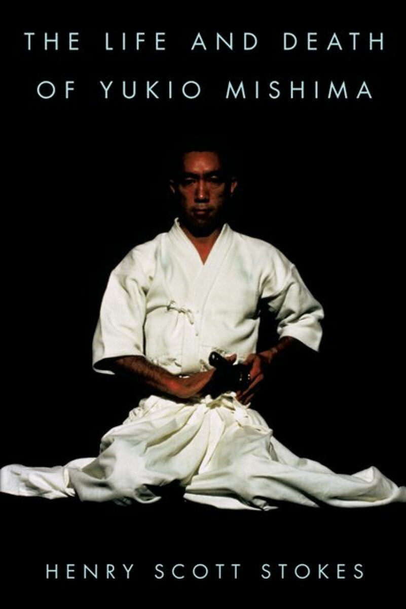 Kniha Life and Death of Yukio Mishima