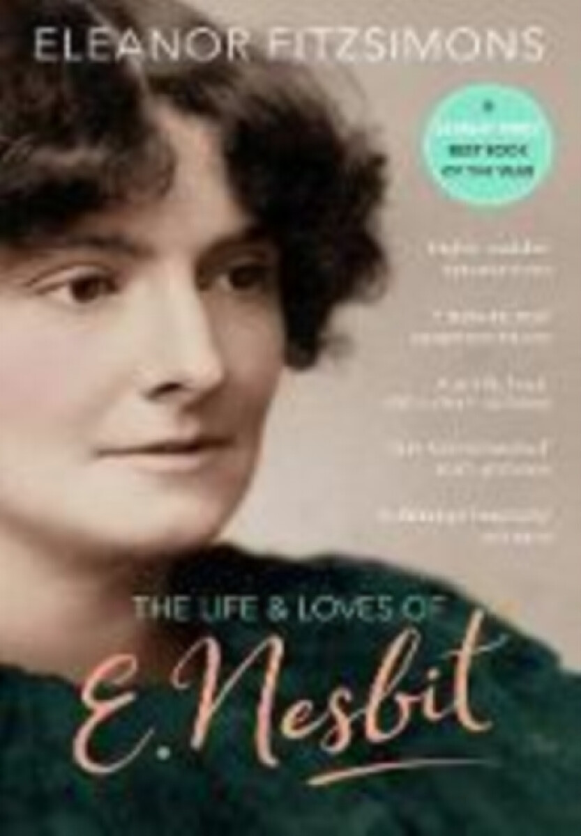 Kniha Life and Loves of E. Nesbit