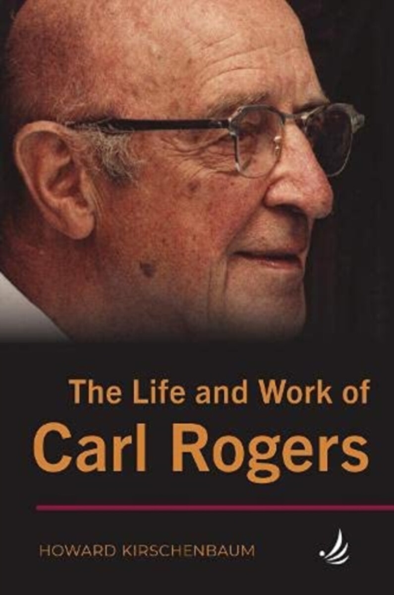 Kniha Life and Work of Carl Rogers