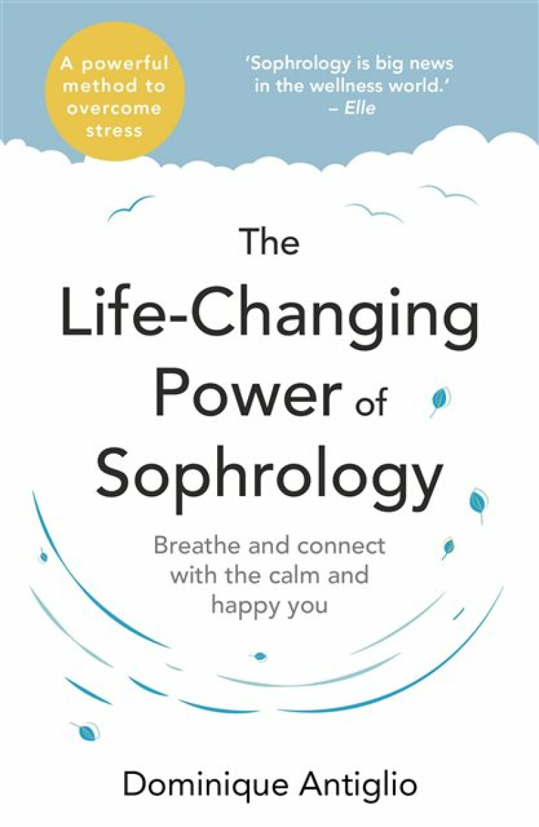 Kniha Life-Changing Power of Sophrology
