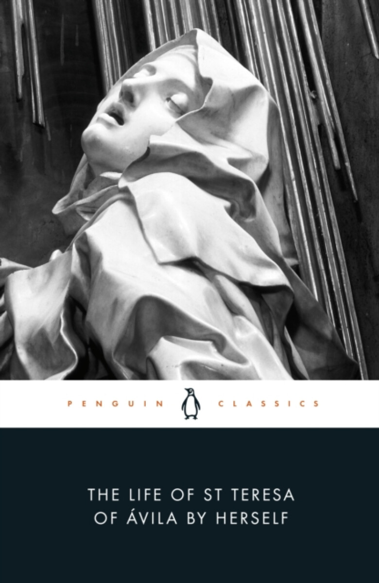 Kniha Life of St Teresa of Avila by Herself