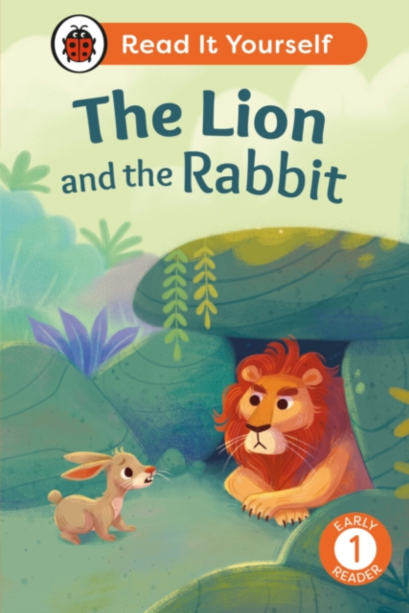 Kniha Lion and the Rabbit: Read It Yourself - Level 1 Early Reader