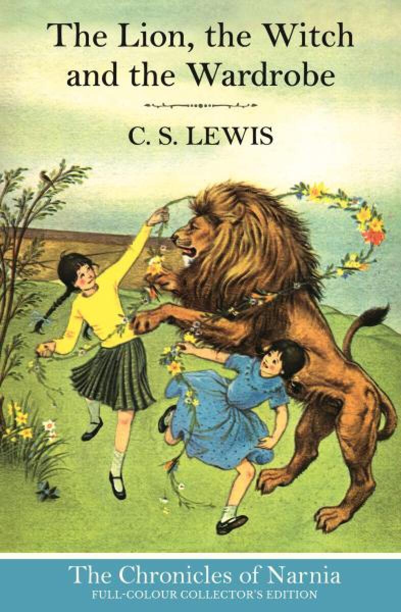 Kniha The Lion, the Witch and the Wardrobe