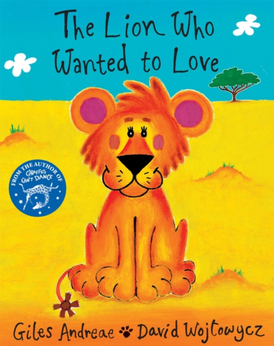 Kniha The Lion Who Wanted to Love
