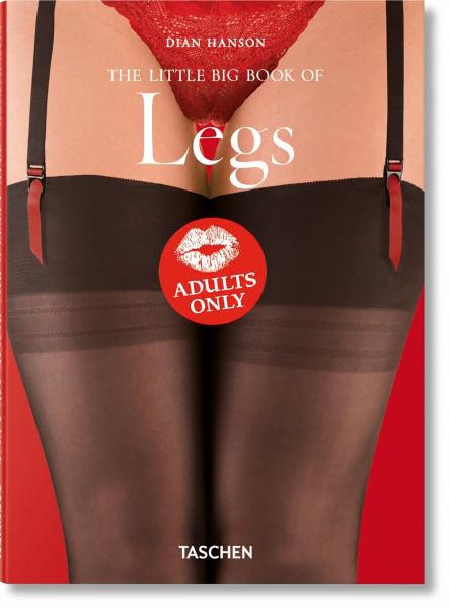 Levně The Little Big Book of Legs - Dian Hanson