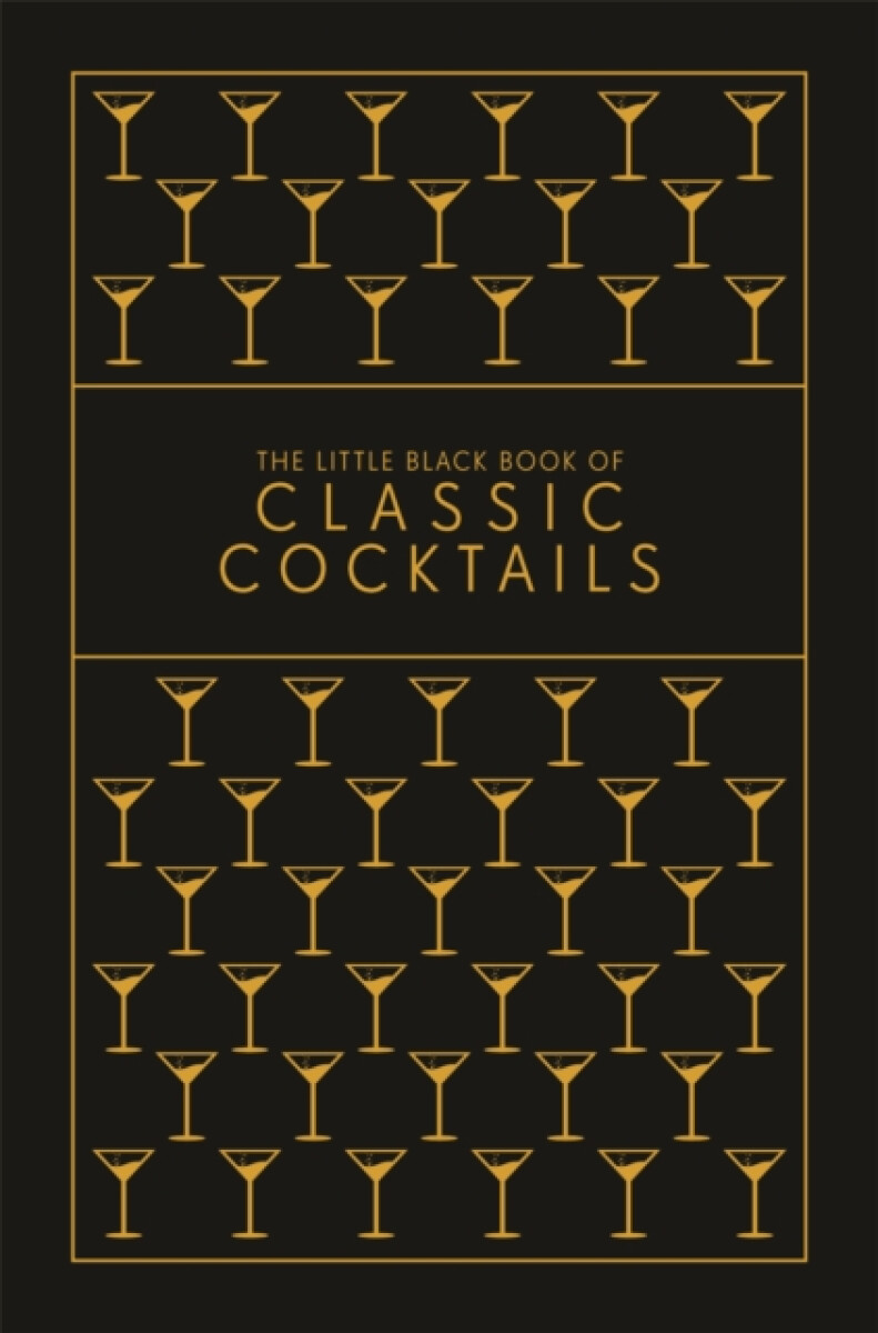 Kniha Little Black Book of Classic Cocktails
