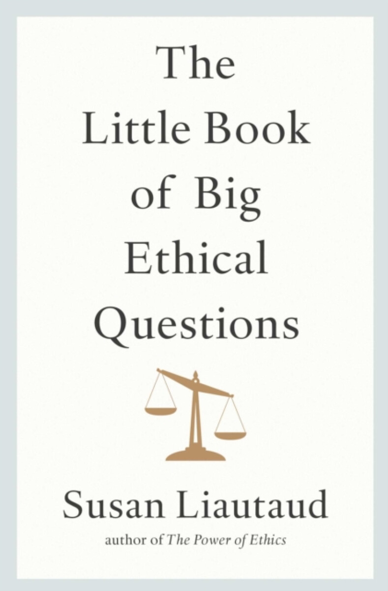 Kniha Little Book of Big Ethical Questions