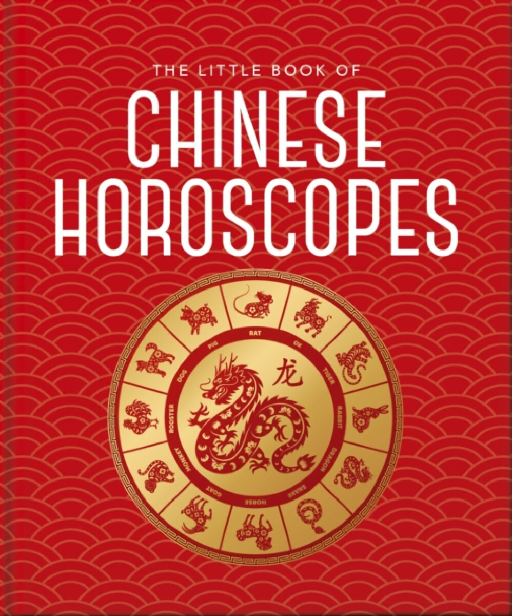 Kniha Little Book of Chinese Horoscopes