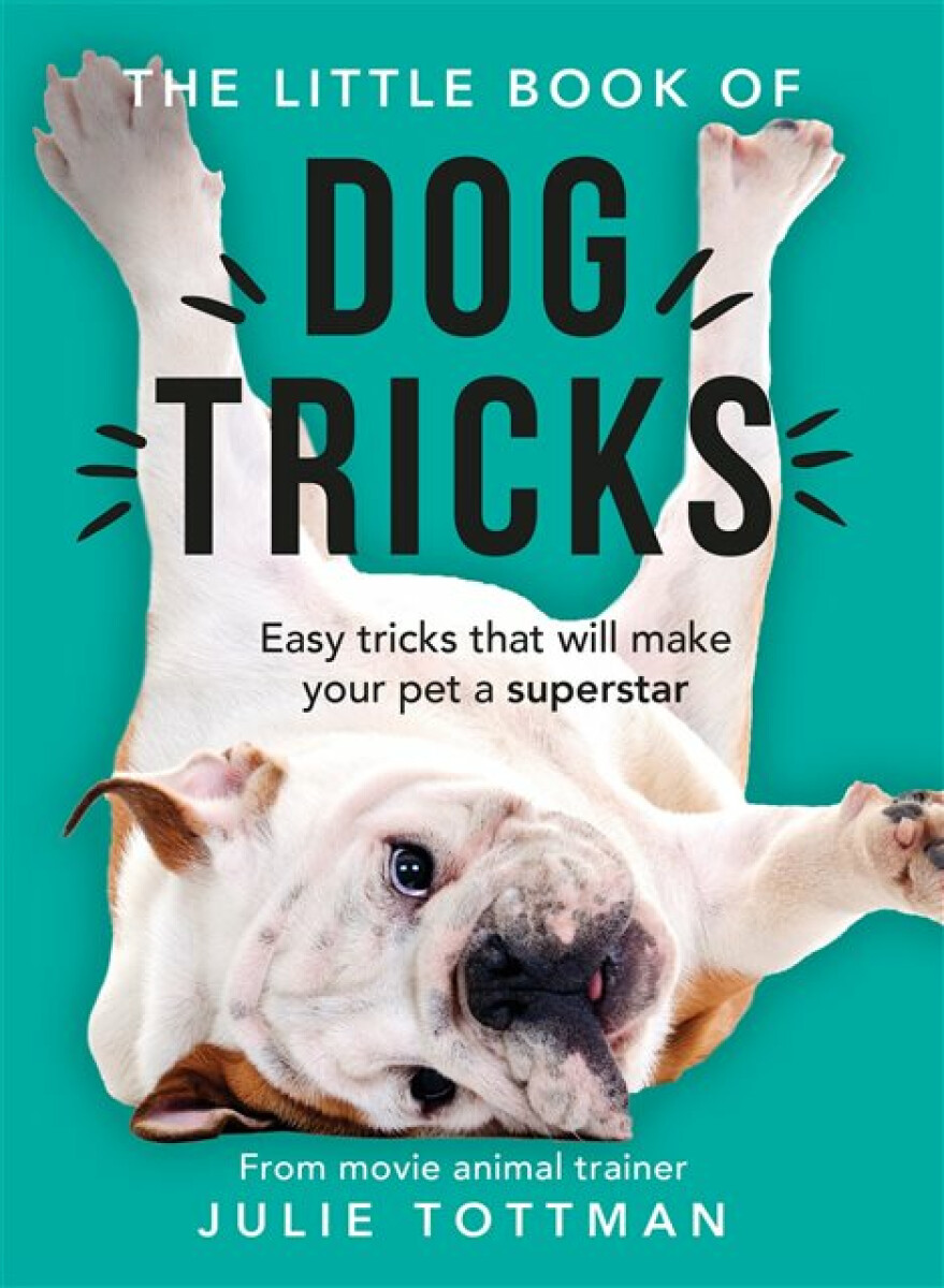 Kniha Little Book of Dog Tricks