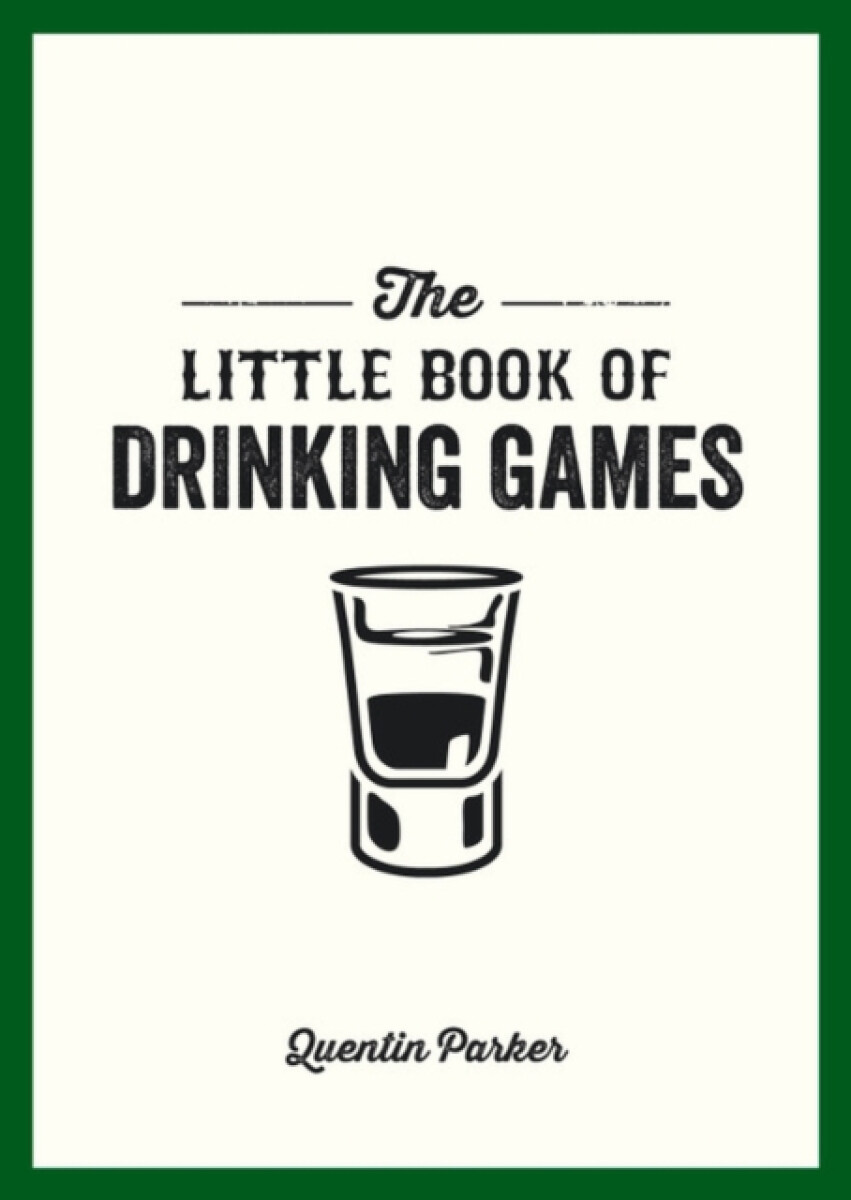 Kniha The Little Book of Drinking Games