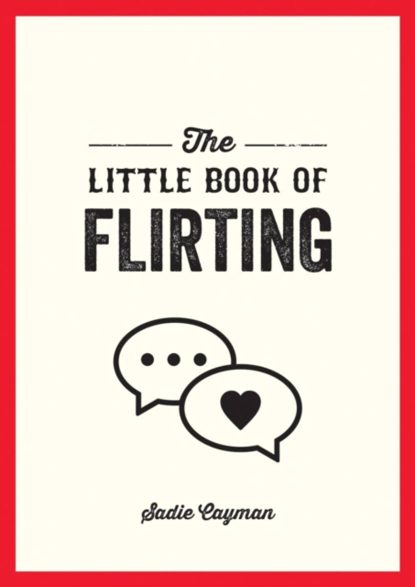 Kniha Little Book of Flirting