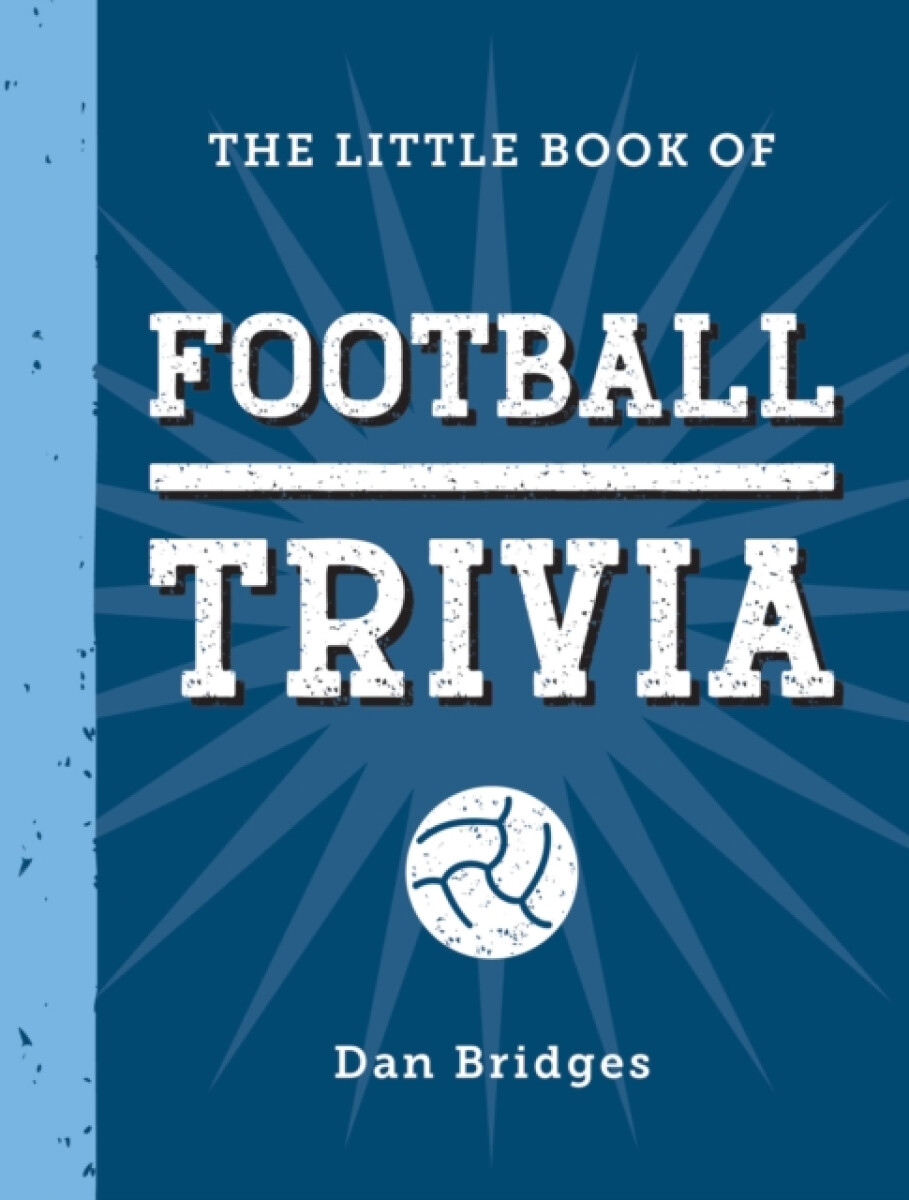 Kniha Little Book of Football Trivia