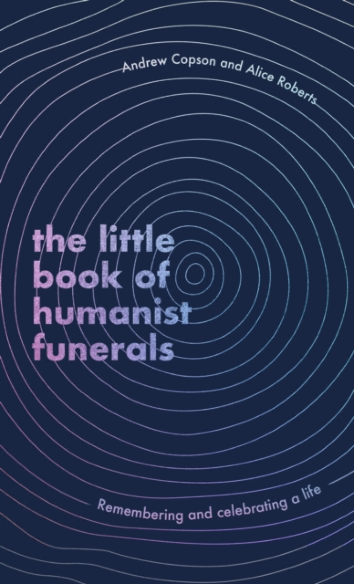 Kniha Little Book of Humanist Funerals