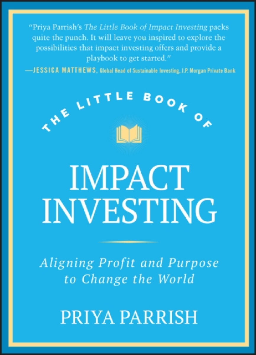 Kniha Little Book of Impact Investing