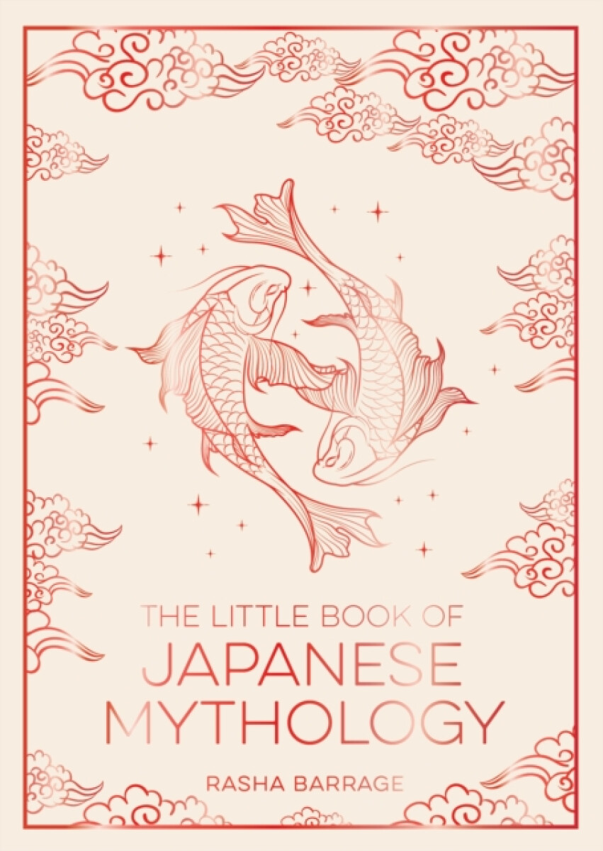 Kniha The Little Book of Japanese Mythology